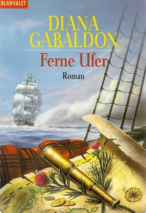 Gabaldon, Ferne Ufer.