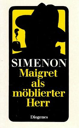 Simenon, Maigret als möblierter Herr.