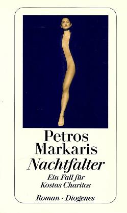 Markaris, Nachtfalter.