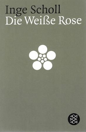 Scholl, Die weisse Rose.