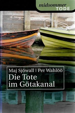 Sjöwall/Wahlöö, Die Tote im Götakanal.