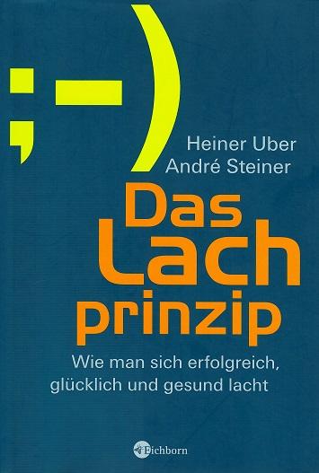 Uber/Steiner, Das Lachprinzip.