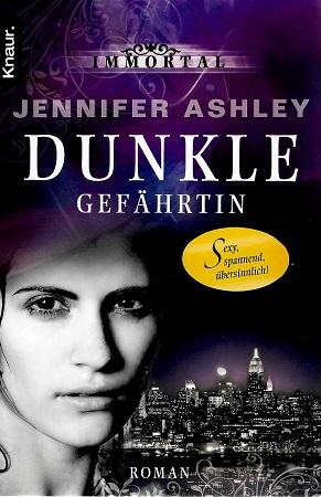 Ashley, Dunkle Gefährtin.