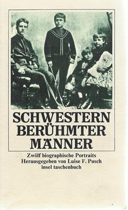 Pusch, Schwestern berühmter Männer.