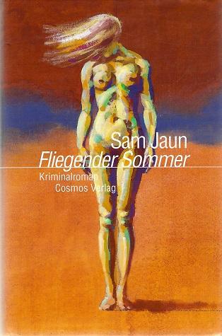 Jaun, Fliegender Sommer.