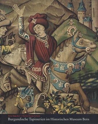 Buri, Burgundische Tapisserien im Historischen Museum Bern.
