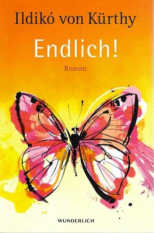 Von Kürthy, Endlich!.