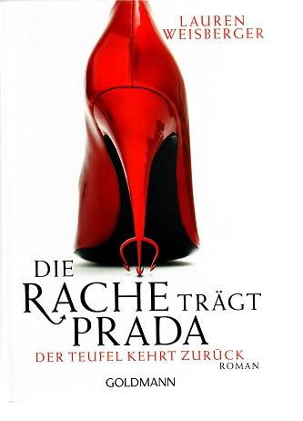 Weisberger, Die Rache trägt Prada.