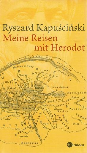 Kapuscinki, Meine Reisen mit Herodot.