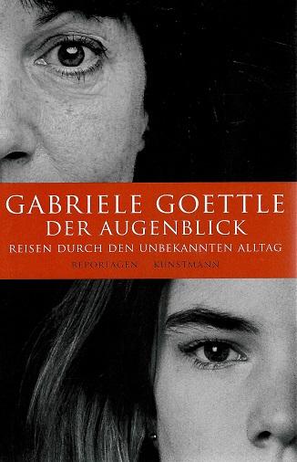 Goettle, Der Augenblick.