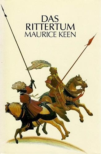 Keen, Das Rittertum.