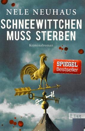 Neuhaus, Schneewittchen muss sterben.