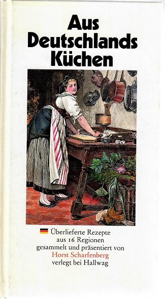 Scharfenberg, Aus Deutschlands Küchen.