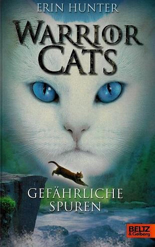 Hunter, Warrior Cats - Gefährliche Spuren.