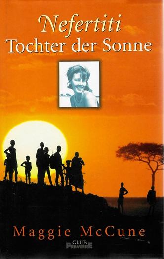McCune, Nefertiti Tochter der Sonne.