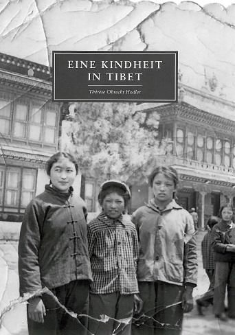 Obrecht Hodler, Eine Kindheit in Tibet.
