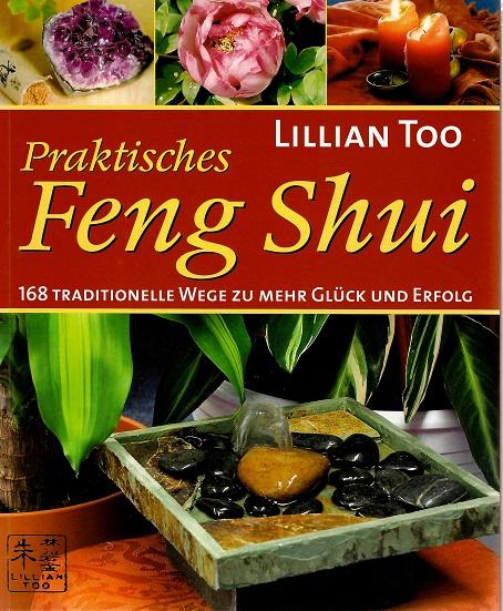 Too, Praktisches Feng-Shui.