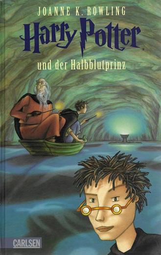 Rowling, Harry Potter und der Halbblutprinz.