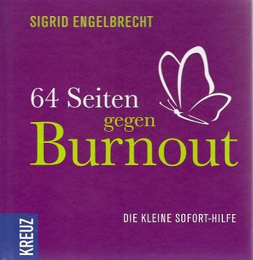 Engelbrecht, 64 Seiten gegen Burnout.