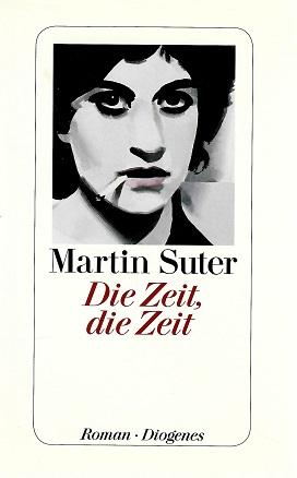 Suter, Die Zeit, die Zeit.