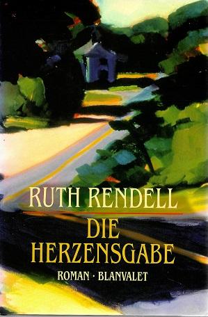 Rendell, Die Herzensgabe.
