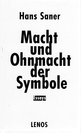 Saner, Macht und Ohnmacht der Symbole.