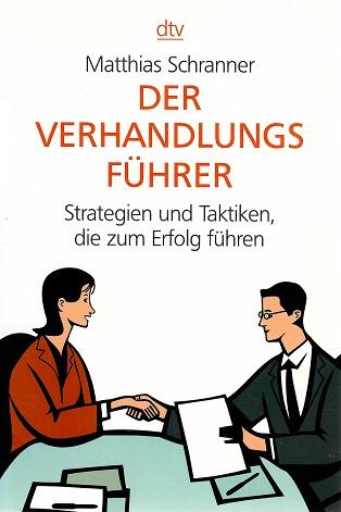 Schranner, Der Verhandlungsführer.