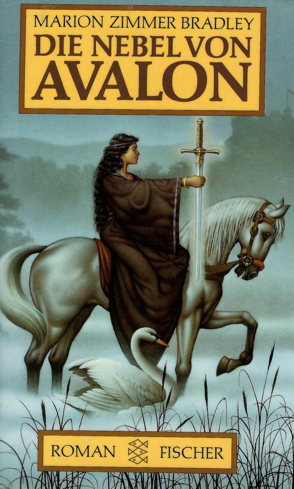 Bradley, Die Nebel von Avalon.