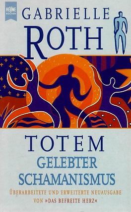 Roth, Totem.