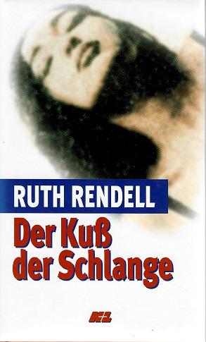 Rendell, Der Kuss der Schlange.