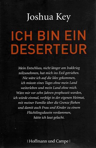 Key/Hill, Ich bin ein Deserteur.