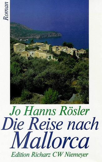 Rösler, Die Reise nach Mallorca.