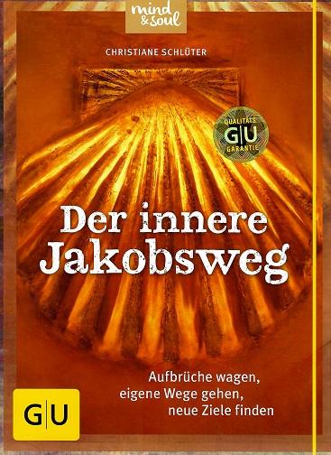 Schlüter, Der innere Jakobsweg.