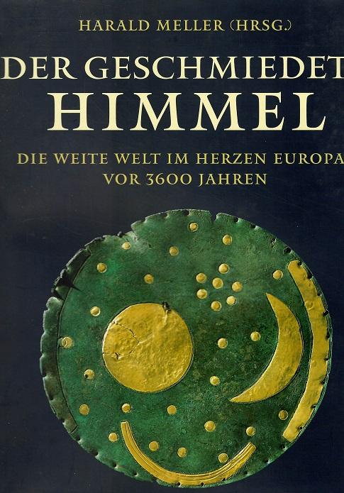 Meller, Der geschmiedete Himmel.