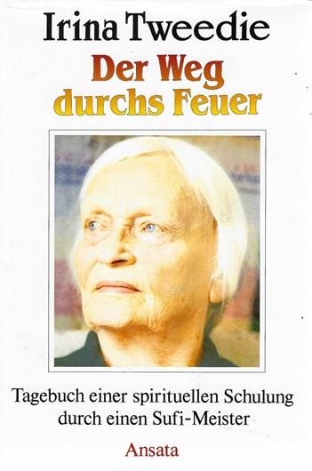 Tweedie, Der Weg durchs Feuer.