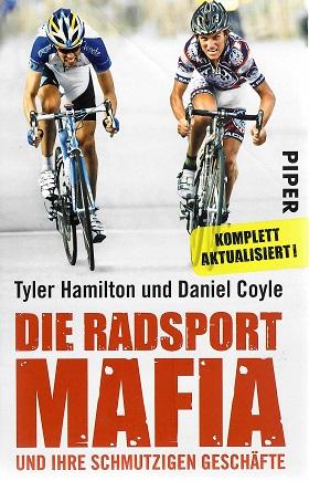 Hamilton/Coyle, Die Radsport-Mafia und ihre schmutzigen Geschäfte.