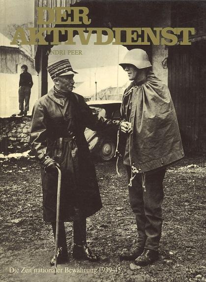 Peer, Der Aktivdienst.