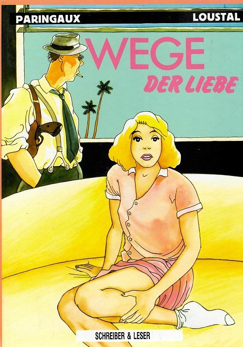 Paringaux/Loustal, Wege der Liebe.