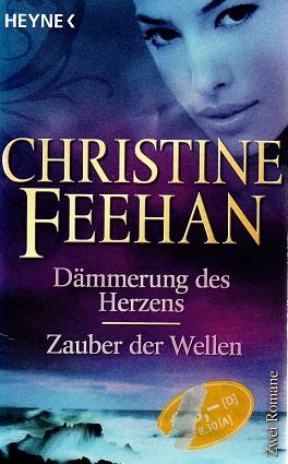 Feehan, Dämmerung des Herzens.