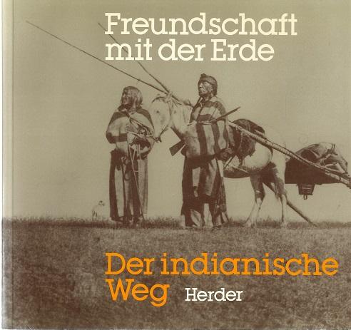 Recheis/Bydlinski, Freundschaft mit der Erde.