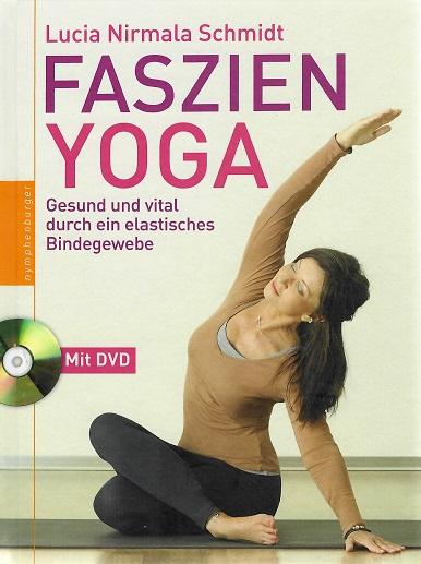 Schmidt, Faszien-Yoga.