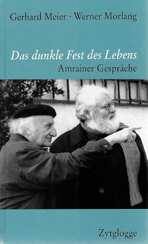 Meier/Morlang, Das dunkle Fest des Lebens.