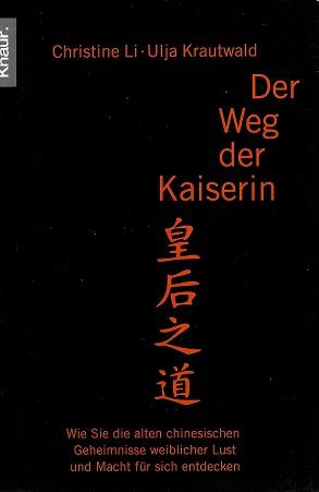 Li/Krautwald, Der Weg der Kaiserin.