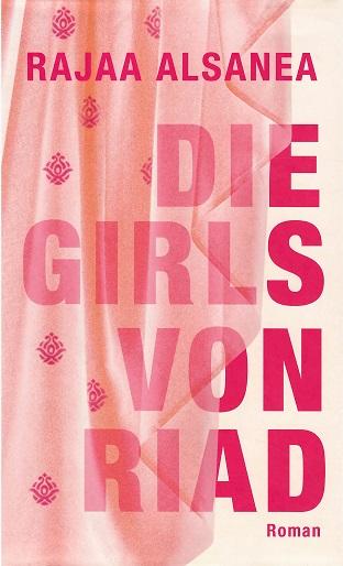 Rajaa, Die Girls von Riad.