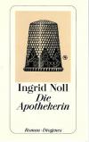 Noll, Die Apothekerin.