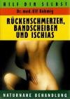 Böhmig, Rückenschmerzen, Bandscheiben und Ischias