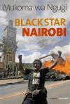 Wa Ngugi, Blackstar Nairobi.