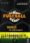 Masannek, Die Wilden Fussball Kerle