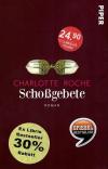 Roche, Schossgebete