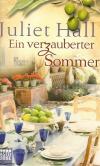 Hall, Ein verzauberter Sommer.